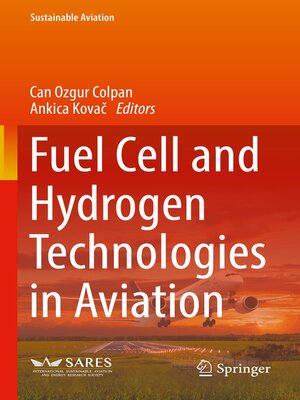 cover image of Fuel Cell and Hydrogen Technologies in Aviation